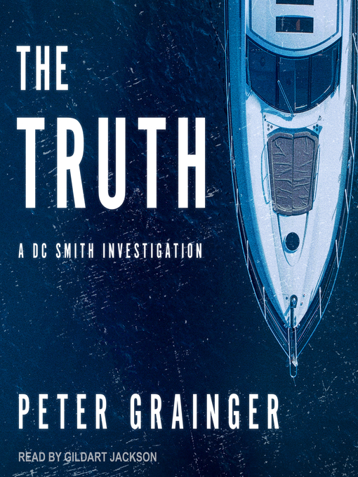 Title details for The Truth by Peter Grainger - Available